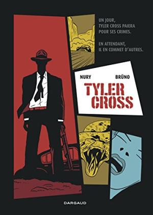 Tyler Cross [Tome 1 : Black Rock]